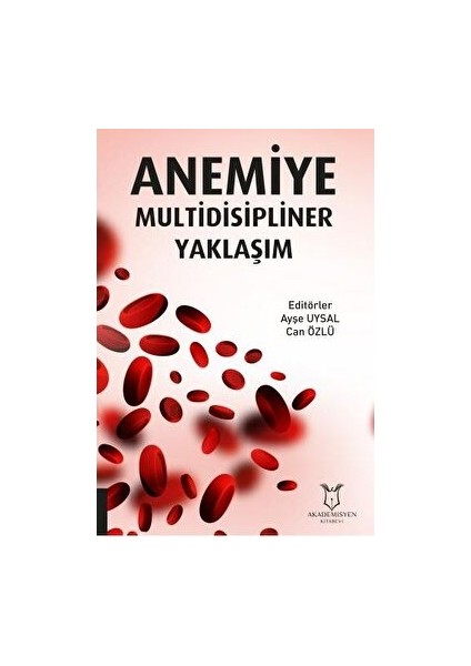 Anemiye Multidisipliner Yaklaşım