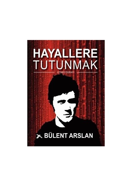 Hayallere Tutunmak