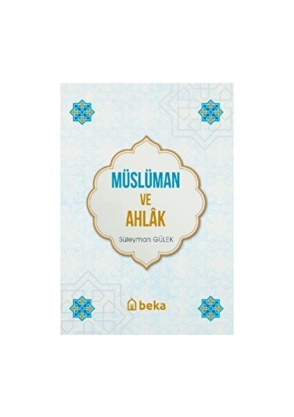 Müslüman ve Ahlak