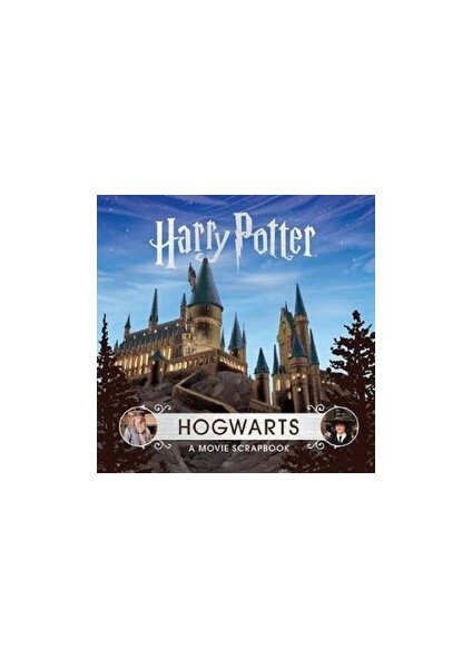 Harry Potter - Hogwarts: A Movie Scrapbook