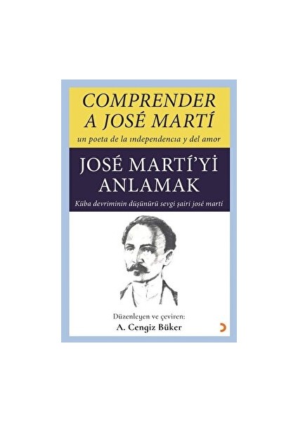 Comprender A Jose Marti - Jose Marti’yi Anlamak