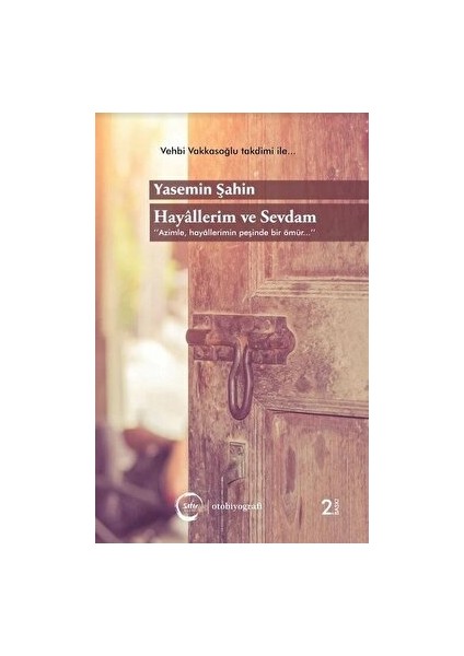 Hayallerim ve Sevdam