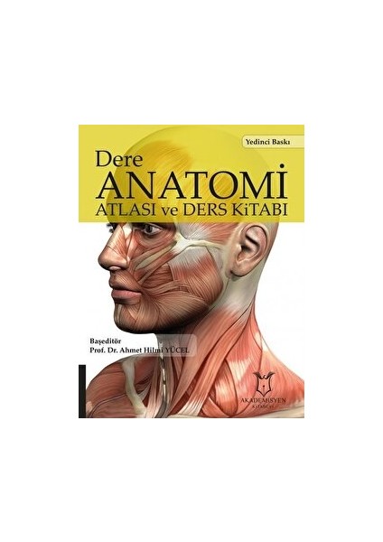 Dere Anatomi Atlası ve Ders Kitabı