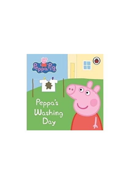 Peppa Pig: Peppa's Washing Day: My First Storybook