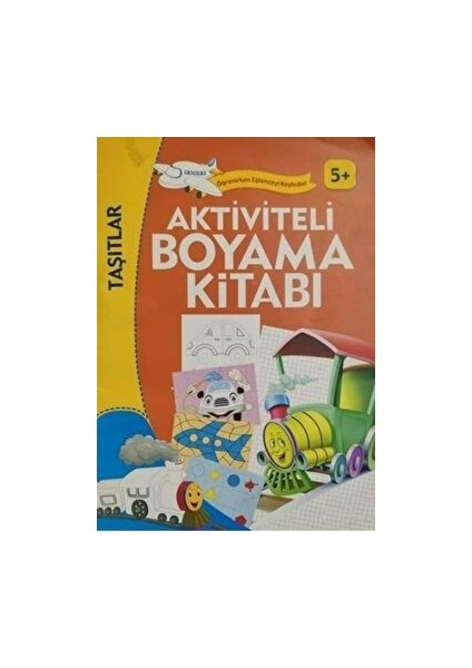 Aktiviteli Boyama Kitabı - Taşıtlar (5+)
