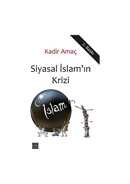 Siyasal Islam'ın Krizi