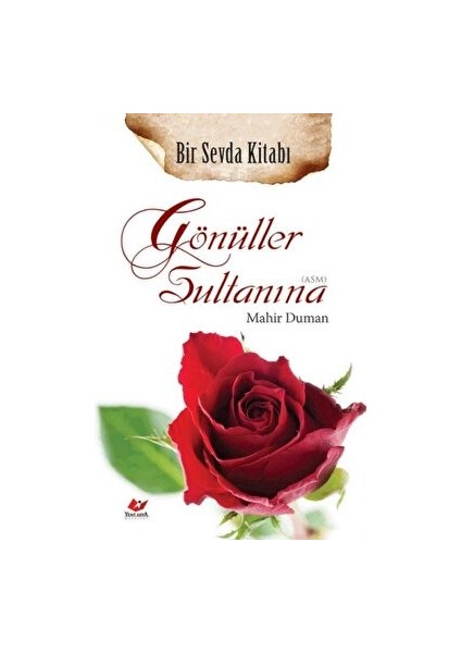 Gönüller Sultanına