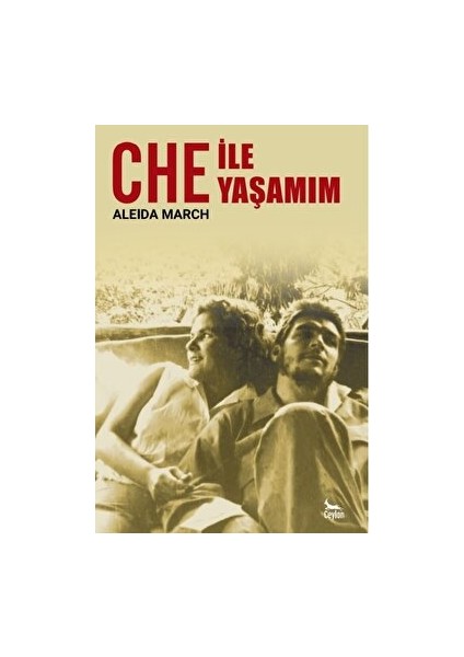 Che ile Yaşamım