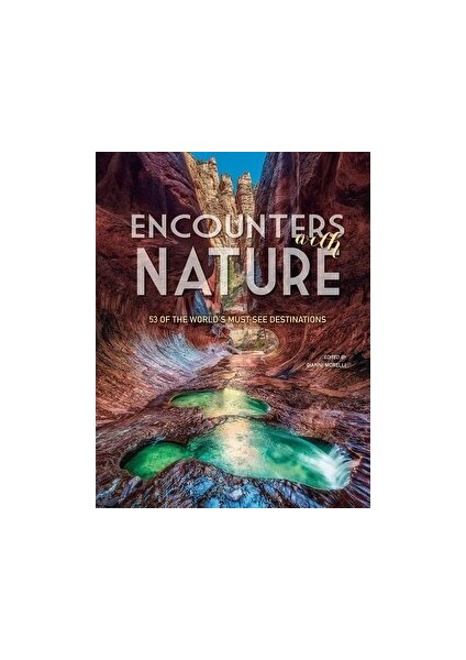 Encounters With Nature