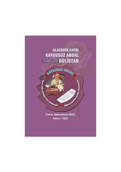 Alaeddin Gaybi Kaygusuz Abdal - Gülistan