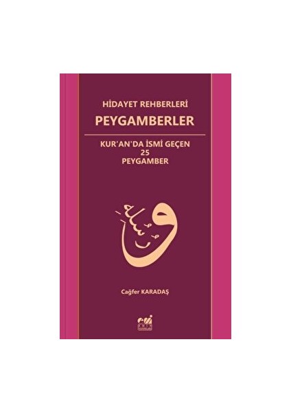 Hidayet Rehberleri Peygamberler