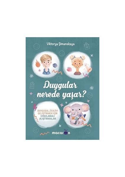 Duygular Nerede Yaşar?