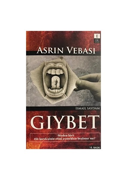 Asrın Vebası Gıybet