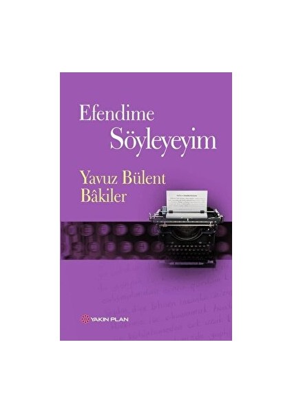 Efendime Söyleyeyim