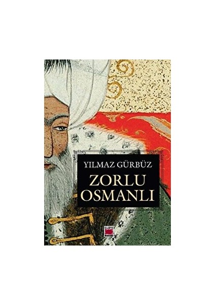 Zorlu Osmanlı