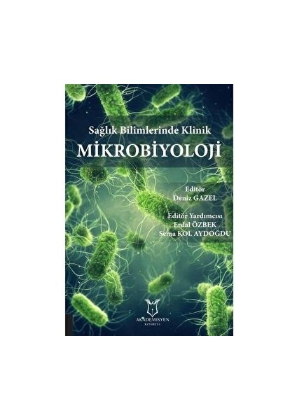 Sağlık Bilimlerinde Klinik Mikrobiyoloji