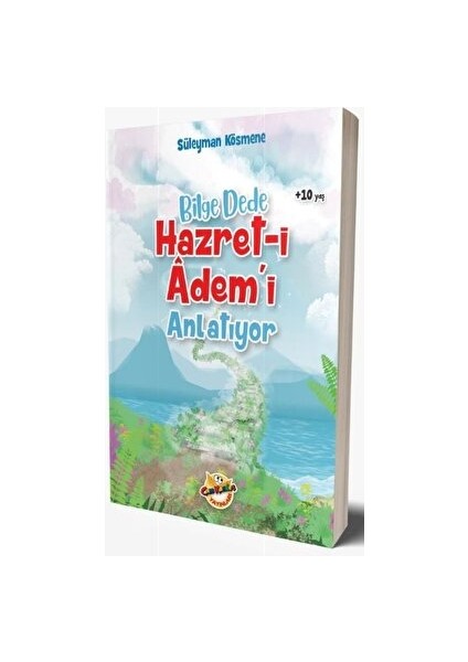 Bilge Dede Hazret-I Adem'i Anlatıyor