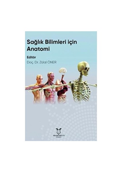 Sağlık Bilimleri Için Anatomi