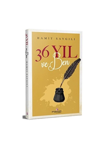 36 Yıl ve Ben