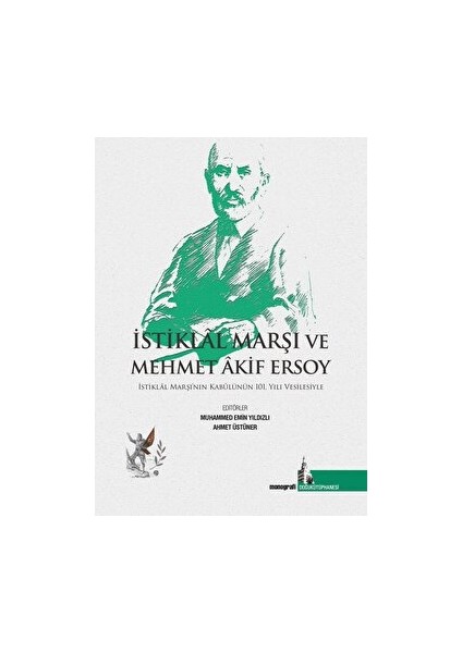 Istiklal Marşı ve Mehmet Akif Ersoy