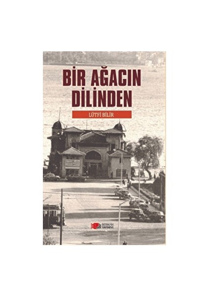 Bir Ağacın Dilinden