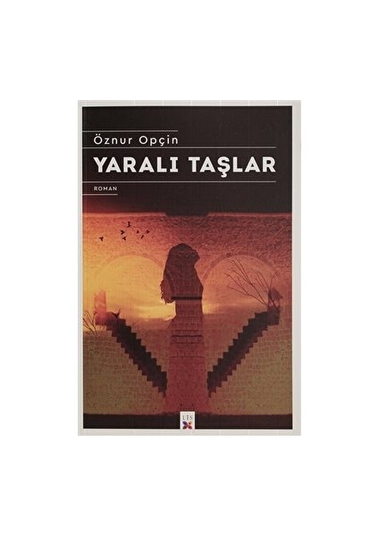 Yaralı Taşlar