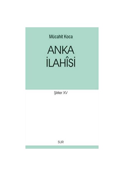 Anka Ilahisi