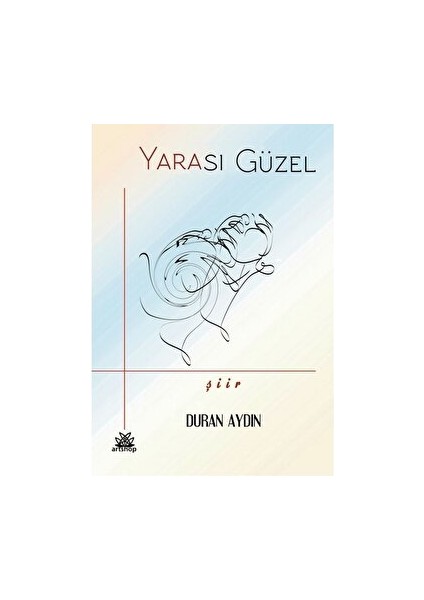 Yarası Güzel