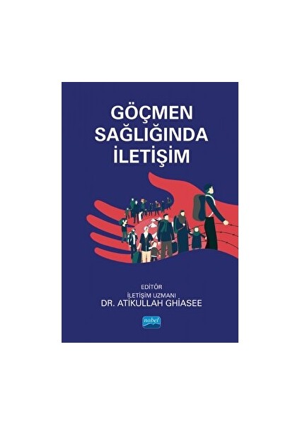 Göçmen Sağlığında Iletişim