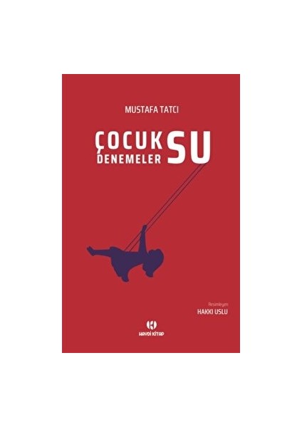 Çocuksu Denemeler