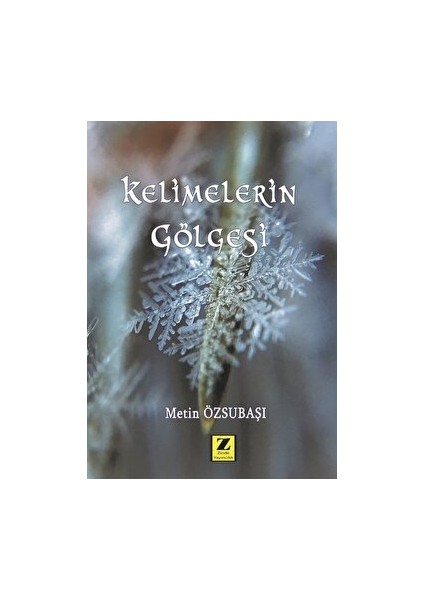 Kelimelerin Gölgesi