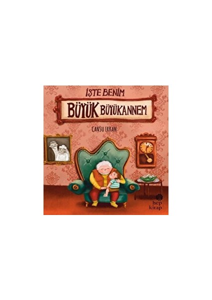Işte Benim Büyük Büyükannem