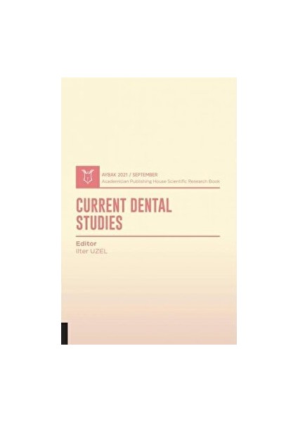 Current Dental Studies (Aybak 2021 Eylül)