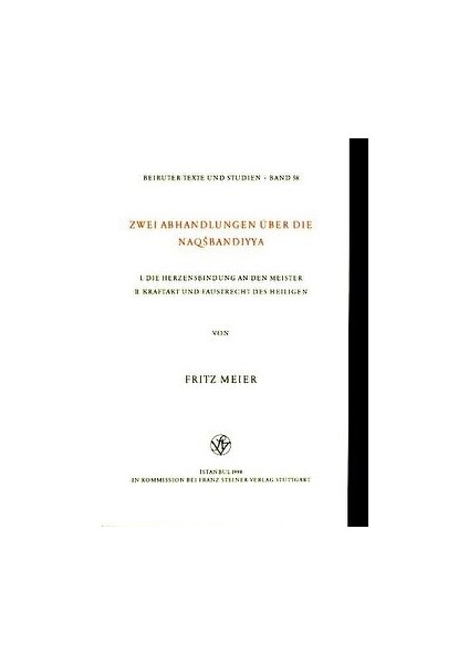Zwei Abhandlungen Über Die Naqsbandiyya