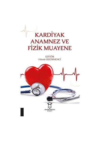 Kardiyak Anamnez ve Fizik Muayene