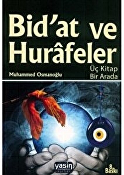 Bidat ve Hurafeler