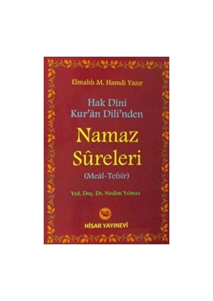 Hak Dini Kur'an Dili'nden Namaz Sureleri (Meal - Tefsir)