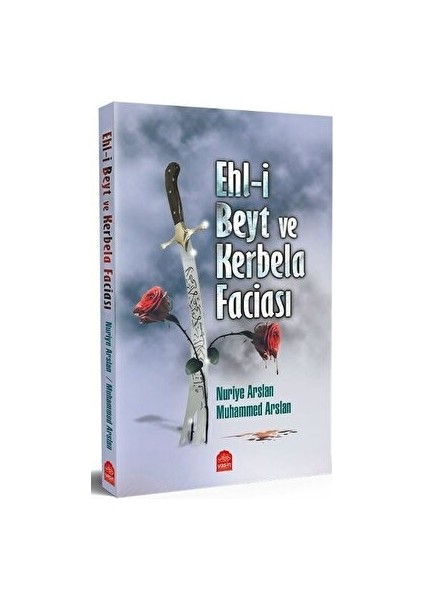 Ehl-I Beyt ve Kerbela Faciası
