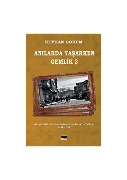 Anılarda Yaşarken Gemlik 3