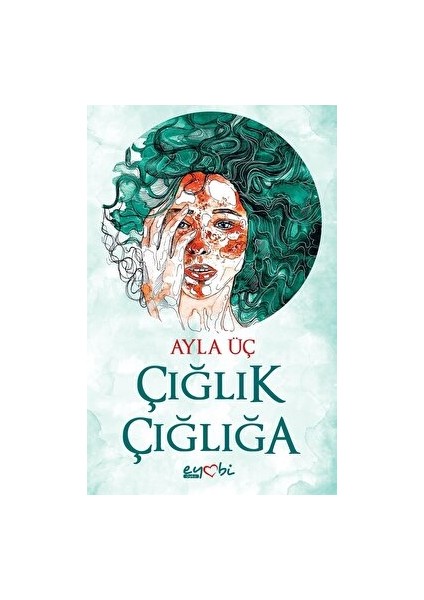 Çığlık Çığlığa