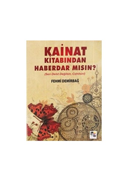 Kainat Kitabından Haberdar Mısın?