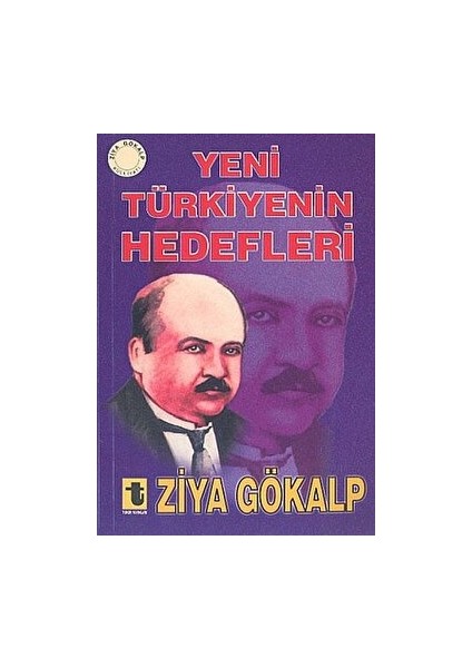 Yeni Türkiye’nin Hedefleri