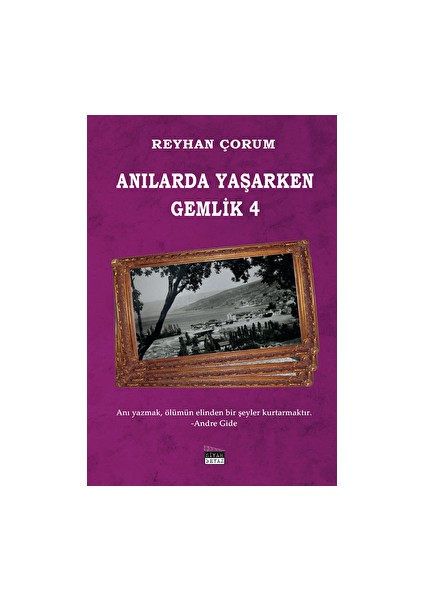 Anılarda Yaşarken Gemlik 4