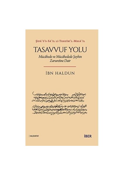 Tasavvuf Yolu: Mücahede ve Mücahedede Şeyhin Zaruretine Dair