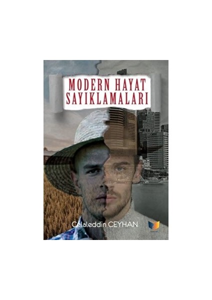 Modern Hayat Sayıklamaları