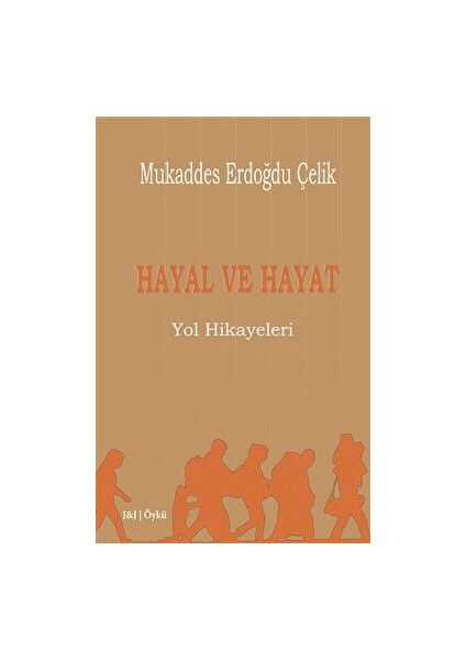 Hayal ve Hayat