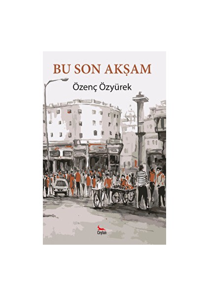 Bu Son Akşam