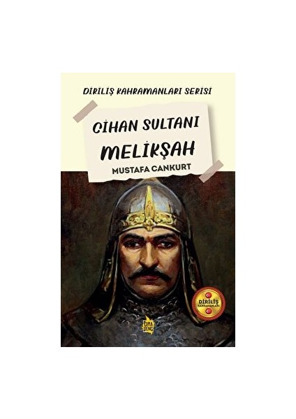 Cihan Sultanı Melikşah