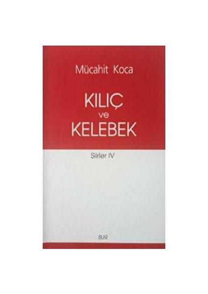 Kılıç ve Kelebek
