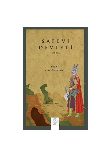 Safevi Devleti (1501-1736)